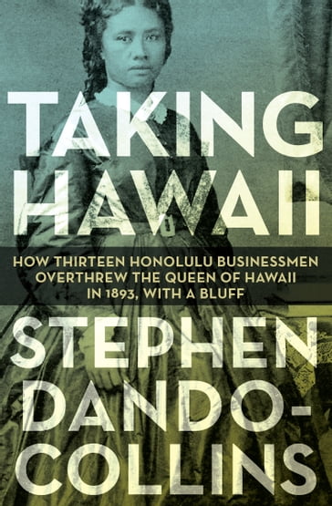 Taking Hawaii - Stephen Dando-Collins