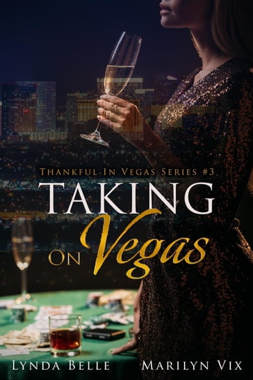 Taking On Vegas - Marilyn Vix - Lynda Belle