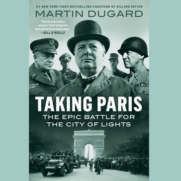 Taking Paris - Martin Dugard