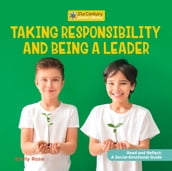 Taking Responsibility and Being a Leader