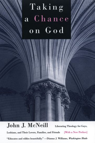 Taking a Chance on God - John J. McNeill