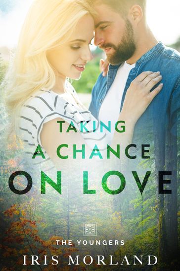 Taking a Chance on Love - Iris Morland