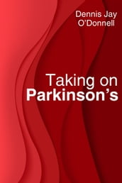 Taking on Parkinson