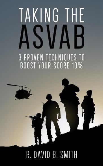 Taking the ASVAB - R. David B. Smith