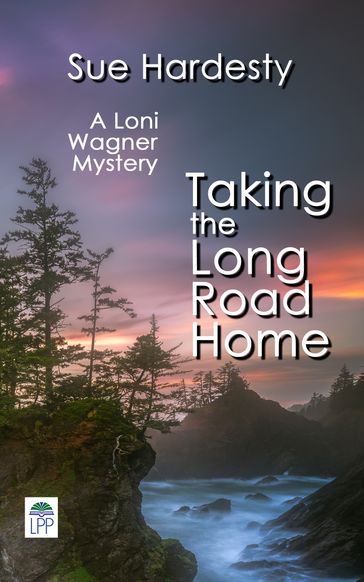 Taking the Long Road Home - Sue Hardesty