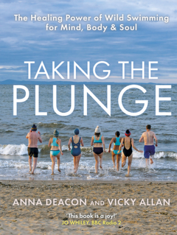 Taking the Plunge - Anna Deacon - Vicky Allan