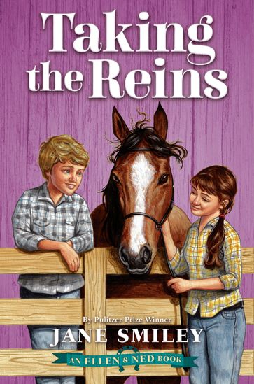 Taking the Reins (An Ellen & Ned Book) - Jane Smiley