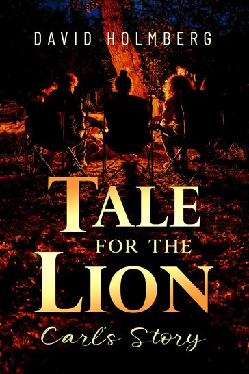 Tale for the Lion - David Holmberg
