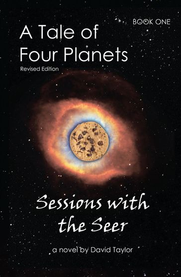 A Tale of Four Planets: Book One - David Taylor