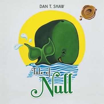 Tale of Null - Dan T. Shaw