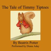 Tale of Timmy Tiptoes, The