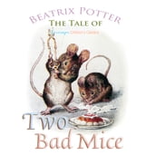 Tale of Two Bad Mice, The