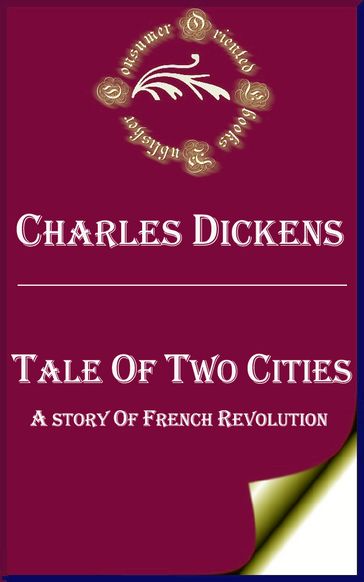 Tale of Two Cities (Annotated) - Charles Dickens