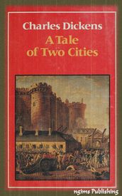 A Tale of Two Cities (Illustrated + FREE audiobook link + Active TOC)