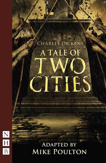 A Tale of Two Cities (stage version) (NHB Modern Plays) - Charkes Dickens
