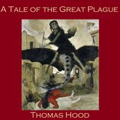 Tale of the Great Plague, A