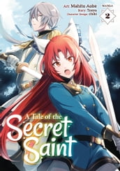 A Tale of the Secret Saint (Manga) Vol. 2