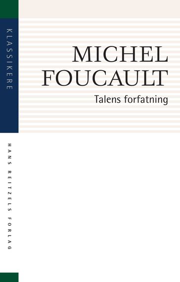 Talens forfatning - Michel Foucault