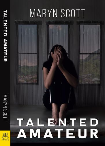 Talented Amateur - Maryn Scott