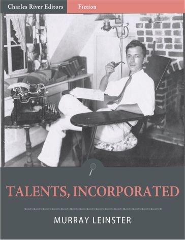 Talents, Incorporated (Illustrated) - Murray Leinster
