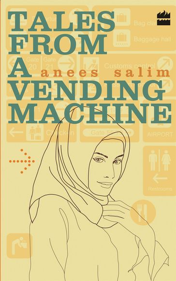 Tales From A Vending Machine - ANEES SALIM