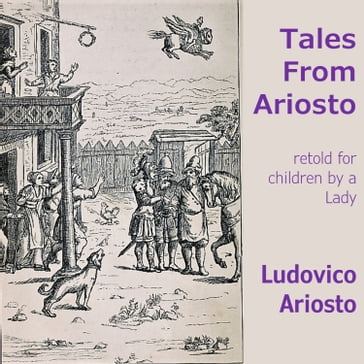 Tales From Ariosto - Ludovico Ariosto