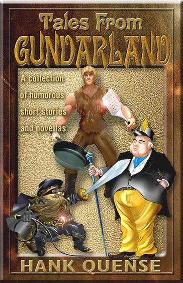 Tales From Gundarland - Hank Quense