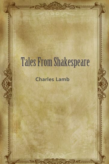 Tales From Shakespeare - Charles Lamb