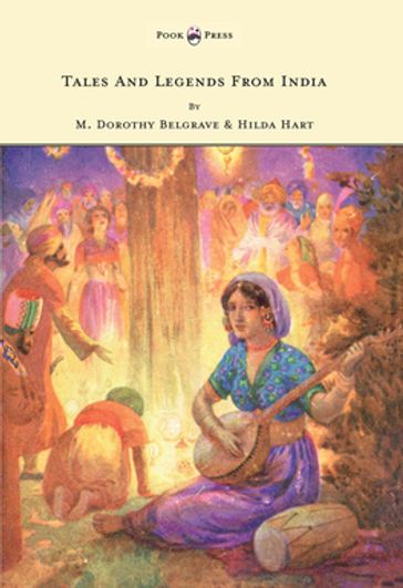 Tales and Legends from India - Illustrated by Harry G. Theaker - M. Dorothy Belgrave