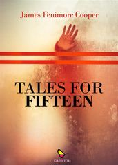 Tales for Fifteen