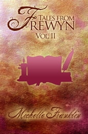 Tales from Frewyn: Volume 2 (Variant Cover)