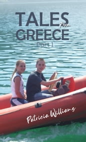 Tales from Greece: Part 1