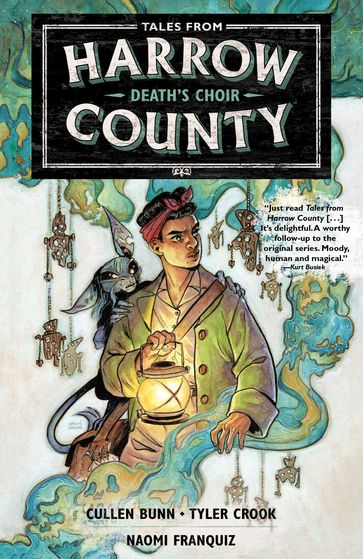 Tales from Harrow County Volume 1: Death's Choir - Cullen Bunn