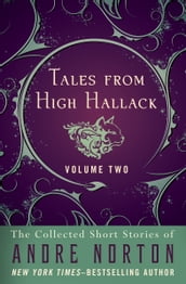 Tales from High Hallack Volume Two