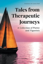 Tales from Therapeutic Journeys