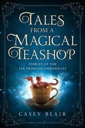 Tales from a Magical Teashop