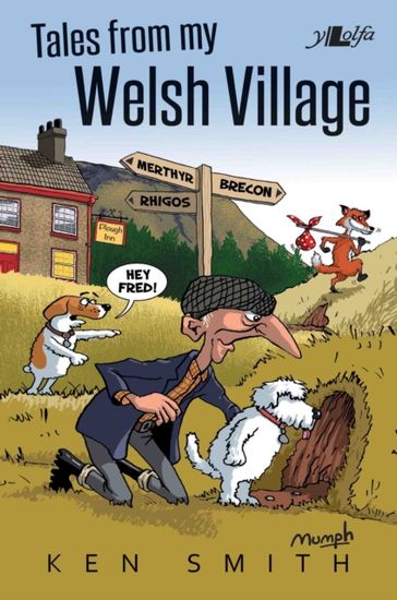 Tales from my Welsh Village - Ken Smith