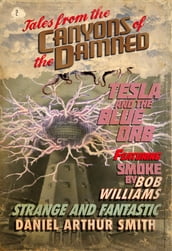 Tales from the Canyons of the Damned: No. 2