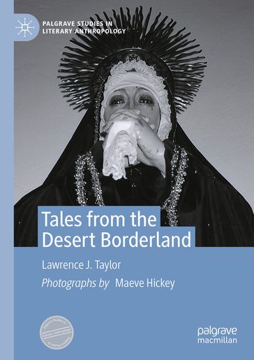 Tales from the Desert Borderland - Lawrence J. Taylor