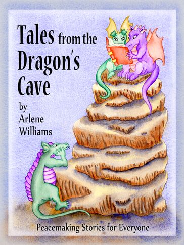 Tales from the Dragon's Cave - Arlene L. Williams