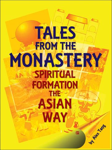 Tales from the Monastery - Alex Tang