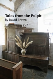 Tales from the Pulpit