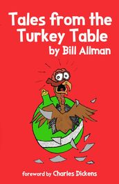 Tales from the Turkey Table