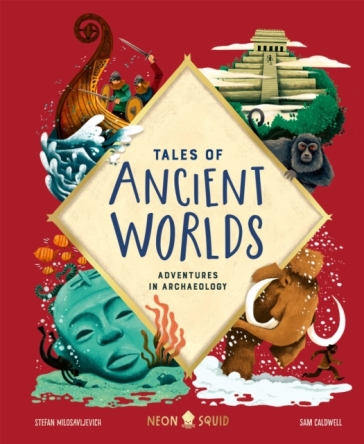 Tales of Ancient Worlds - Stefan Milosavljevich - Neon Squid
