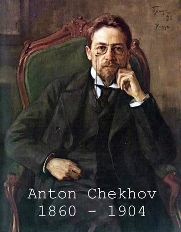 Tales of Chekhov Vol IV - Anton Chekhov
