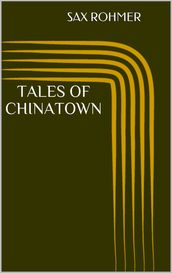 Tales of Chinatown