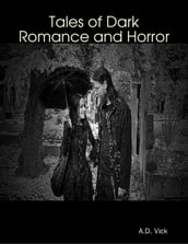 Tales of Dark Romance and Horror
