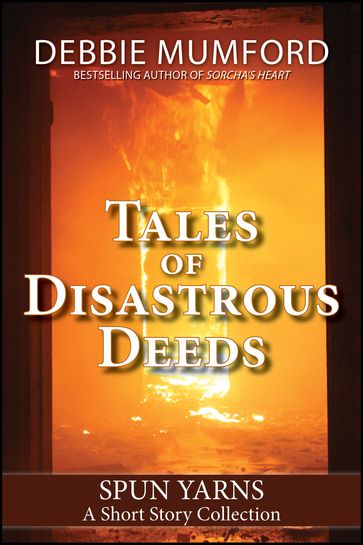 Tales of Disastrous Deeds - Debbie Mumford