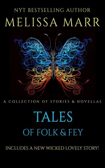 Tales of Folk & Fey - Melissa Marr