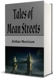 Tales of Mean Streets (Illustrated)